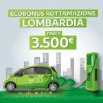 Ecobonus Rottamazione Lombardia